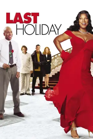 Poster to the movie "Last Holiday" #236649
