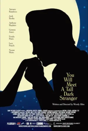 Poster to the movie "You Will Meet a Tall Dark Stranger" #137889