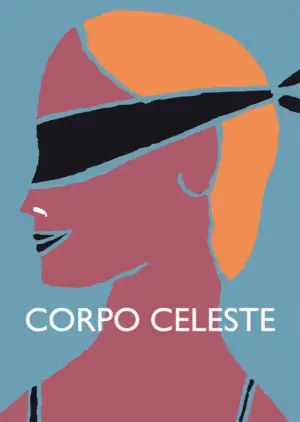 Poster to the movie "Corpo Celeste" #661696