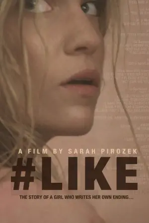 Poster to the movie "#Like" #665798