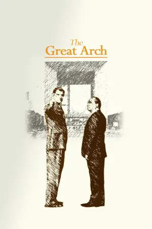 Poster to the movie "The Great Arch" #533100