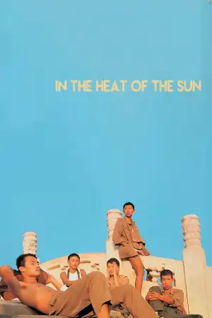 Poster to the movie "In the Heat of the Sun" #875128
