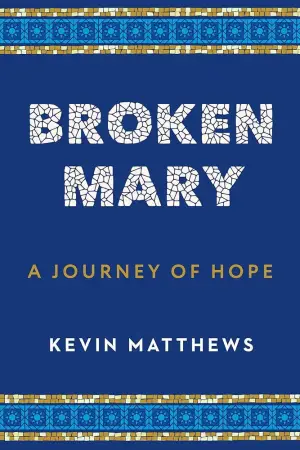 Poster to the movie "Broken Mary: The Kevin Matthews Story" #844936