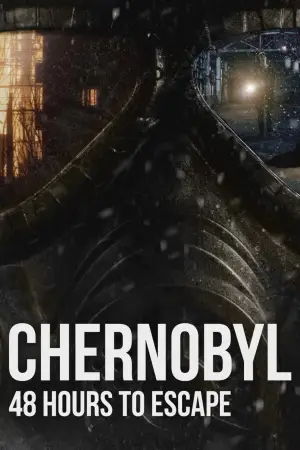 Poster to the movie "Chernobyl: 48 Hours To Escape" #765706