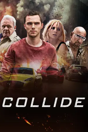 Poster to the movie "Collide" #901974