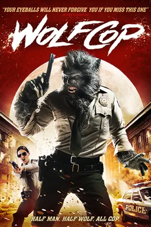 Poster to the movie "WolfCop" #638761