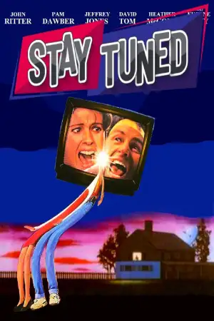 Poster to the movie "Stay Tuned" #901503