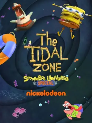 Poster to the movie "SpongeBob SquarePants Presents The Tidal Zone" #318569