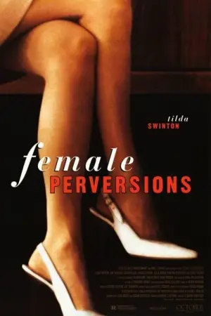 Poster to the movie "Female Perversions" #696588