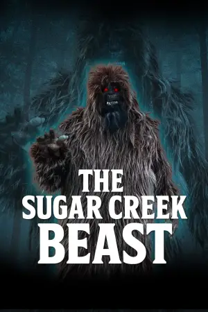 Poster to the movie "The Sugar creek beast" #556803