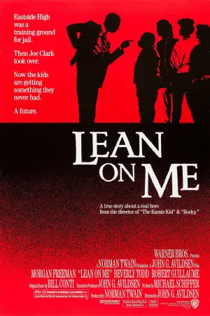 Poster to the movie "Lean On Me" #798842