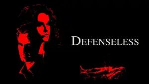 Backdrop to the movie "Defenseless" #765524
