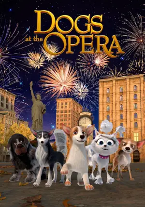 Poster to the movie "Dogs at the Opera" #756709