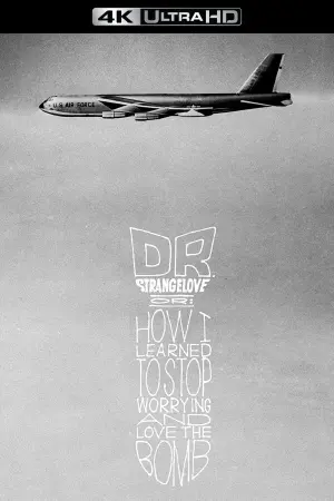 Poster to the movie "Dr. Strangelove or: How I Learned to Stop Worrying and Love the Bomb" #85435