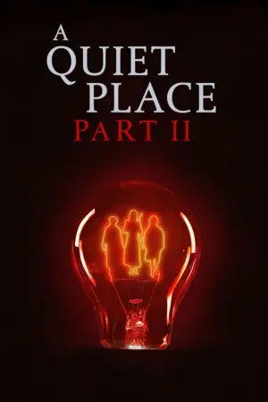 Poster to the movie "A Quiet Place Part II" #26383