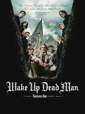 Poster to the movie "Wake Up Dead Man: A Knives Out Mystery" #522398