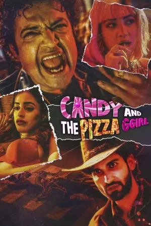 Poster to the movie "Candy and the Pizza Ggirl" #802703