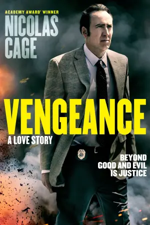 Poster to the movie "Vengeance: A Love Story" #343664