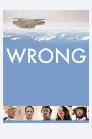 Poster to the movie "Wrong" #291326