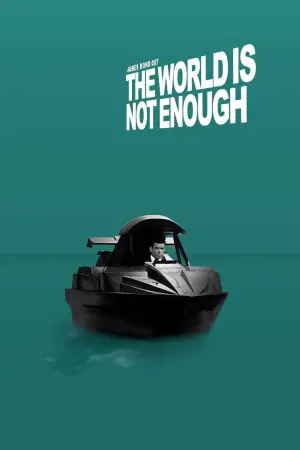 Poster to the movie "The World Is Not Enough" #625787