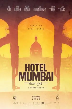 Poster to the movie "Hotel Mumbai" #105980