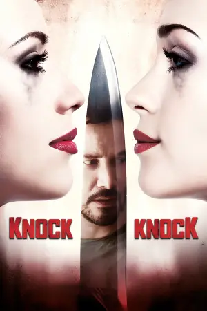 Poster to the movie "Knock Knock" #632341