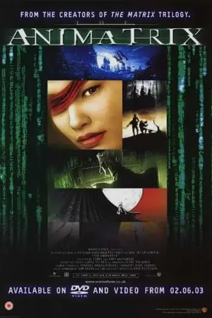 Poster to the movie "The Animatrix" #675568