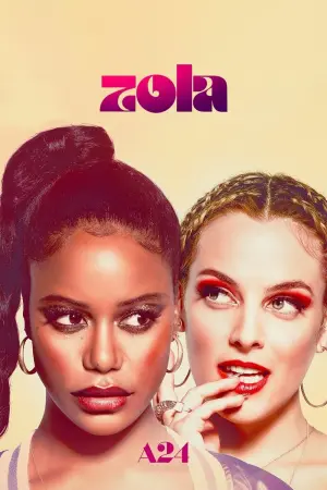 Poster to the movie "Zola" #154475