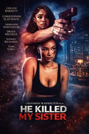 Poster to the movie "He Killed My Sister" #793759