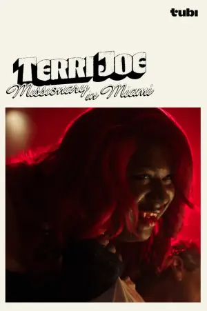 Poster to the movie "Terri Joe: Missionary in Miami" #783278