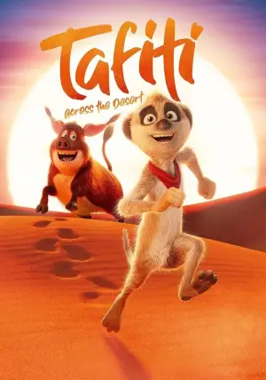 Poster to the movie "Tafiti: Across the Desert" #537808