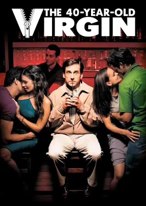 Poster to the movie "The 40 Year Old Virgin" #613333