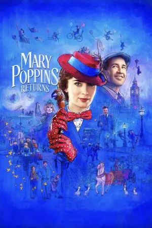 Poster to the movie "Mary Poppins Returns" #674370