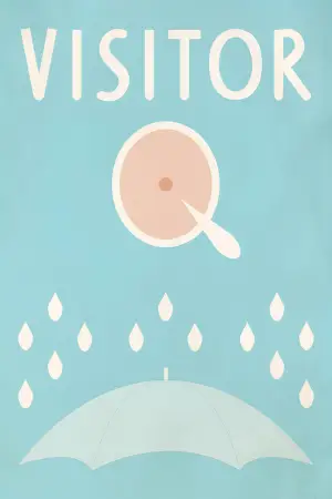 Poster to the movie "Visitor Q" #873298