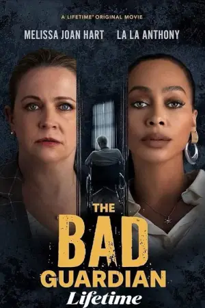 Poster to the movie "The Bad Guardian" #738345