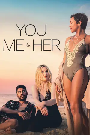 Poster to the movie "You, Me & Her" #944168