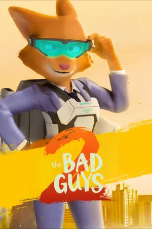 Poster to the movie "The Bad Guys 2" #527553