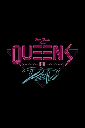 Poster to the movie "Queens of the Dead" #536866