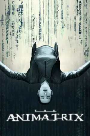 Poster to the movie "The Animatrix" #675554