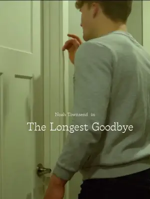 Poster to the movie "The Longest Goodbye" #564975
