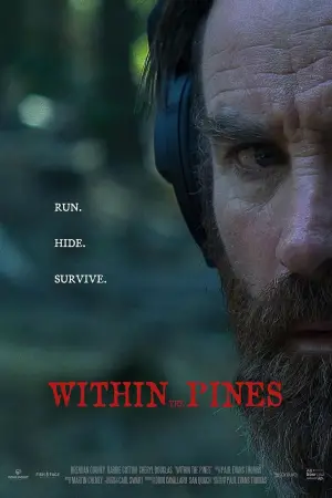 Poster to the movie "Within the Pines" #586336