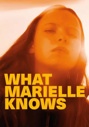 Poster to the movie "What Marielle Knows" #541040