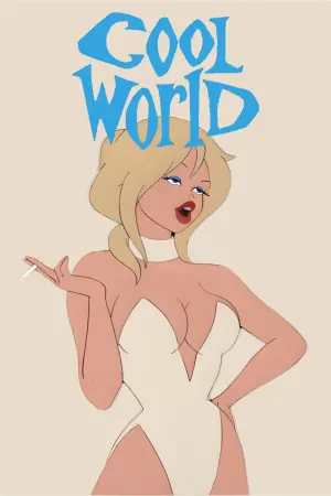Poster to the movie "Cool World" #328793