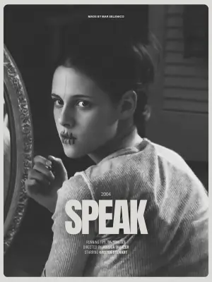 Poster to the movie "Speak" #947799