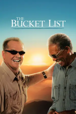 Poster to the movie "The Bucket List" #718733