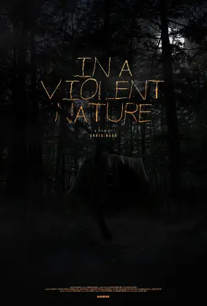 Poster to the movie "In a Violent Nature" #838412