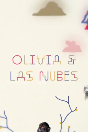 Poster to the movie "Olivia & the Clouds" #543225