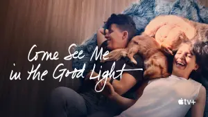 Backdrop to the movie "Come See Me in the Good Light" #580393