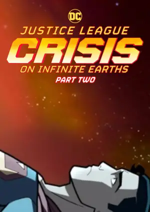 Poster to the movie "Justice League: Crisis on Infinite Earths Part Two" #628972