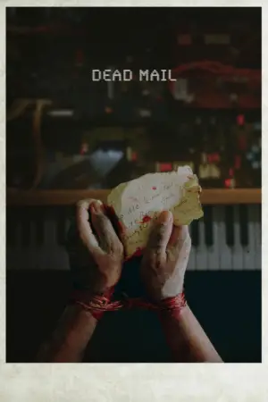 Poster to the movie "Dead Mail" #740242